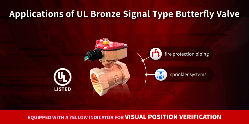 Applications of Hants UL Bronze Signal Type Butterfly Valve