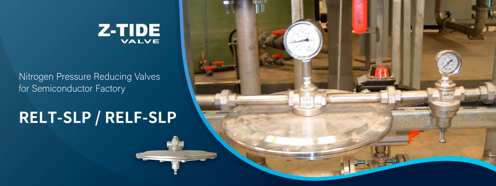 Nitrogen pressure reducing valve used in semiconductor factory gas system